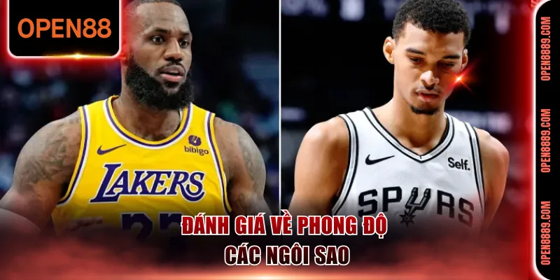 Đánh giá về phong độ các ngôi sao